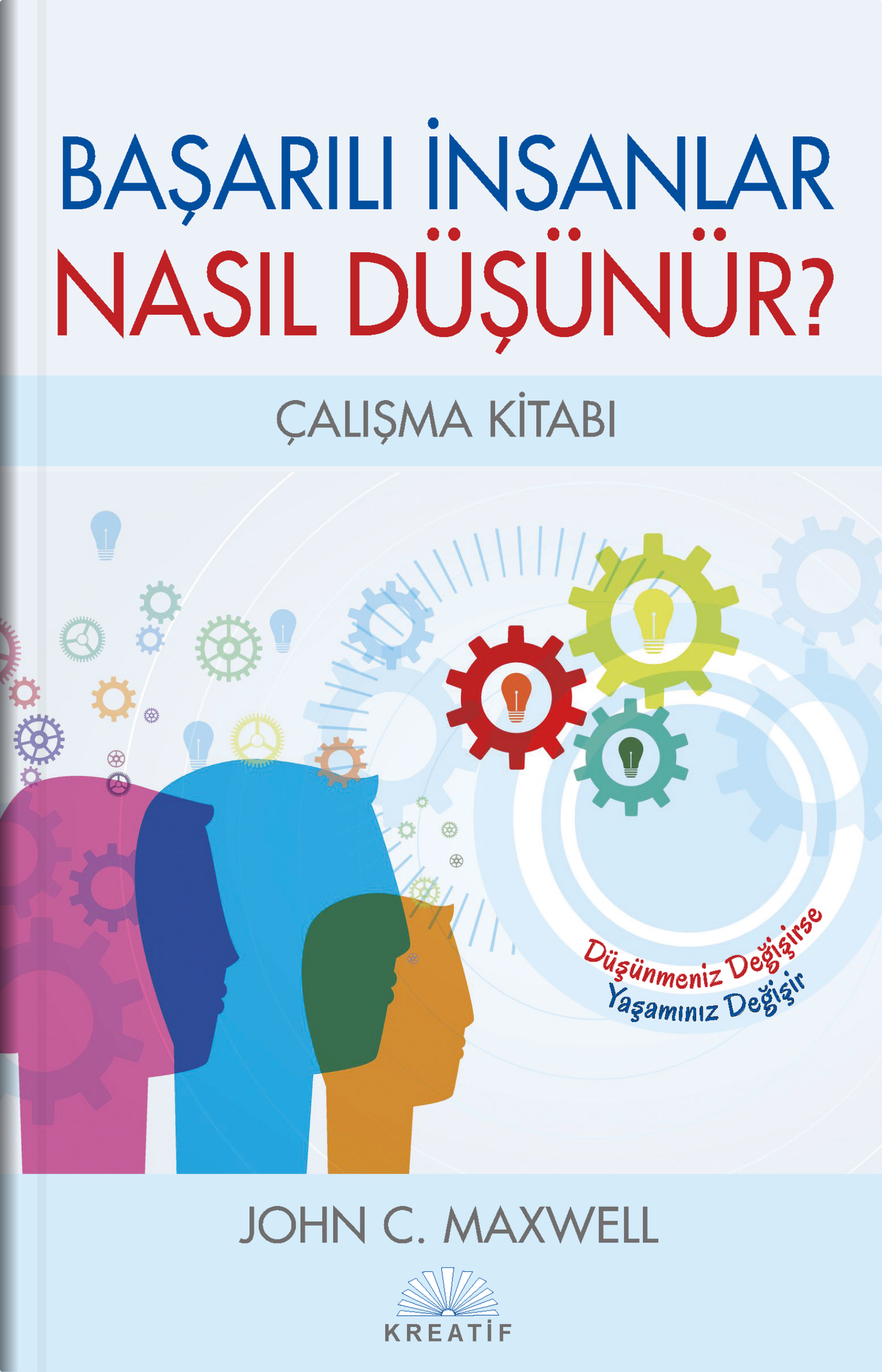 Başarılı İnsanlar Nasıl Düşünür?