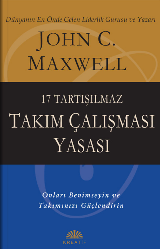 17 Tartışılmaz Takım Çalışması Yasası