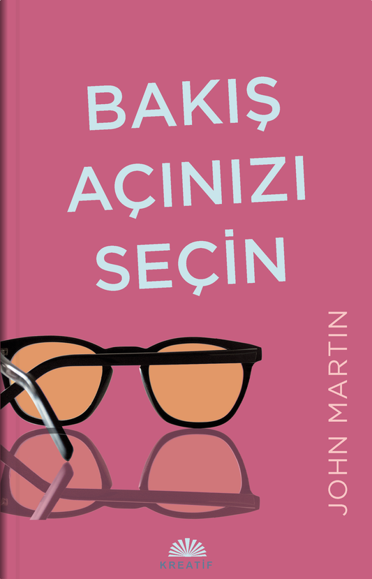 Bakış Açınızı Seçin
