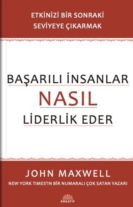 Başarılı İnsanlar Nasıl Liderlik Eder