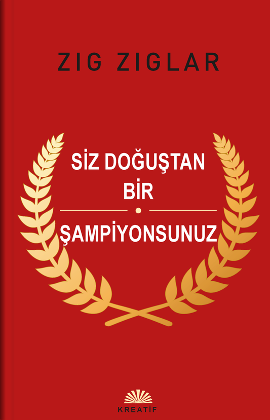 Siz Doğuştan Bir Şampiyonsunuz