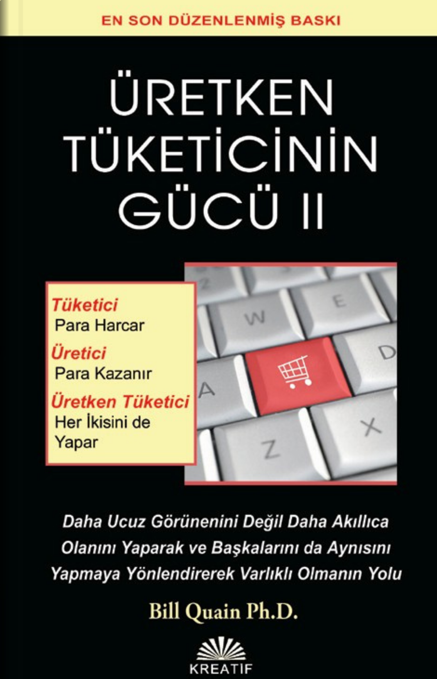 Üretken Tüketicinin Gücü II